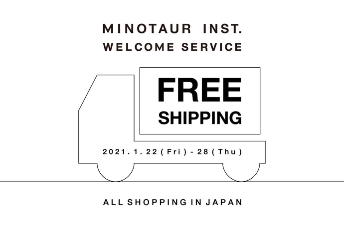 WELCOME SERVICE FREE SHIPPING